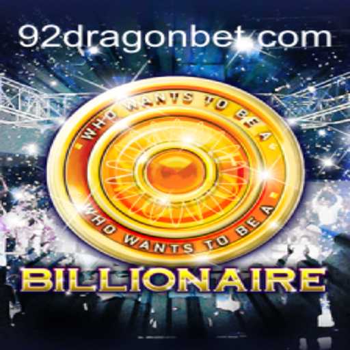 Descubra o Fascinante Jogo 'Billionaire' com o Código 92Dragon