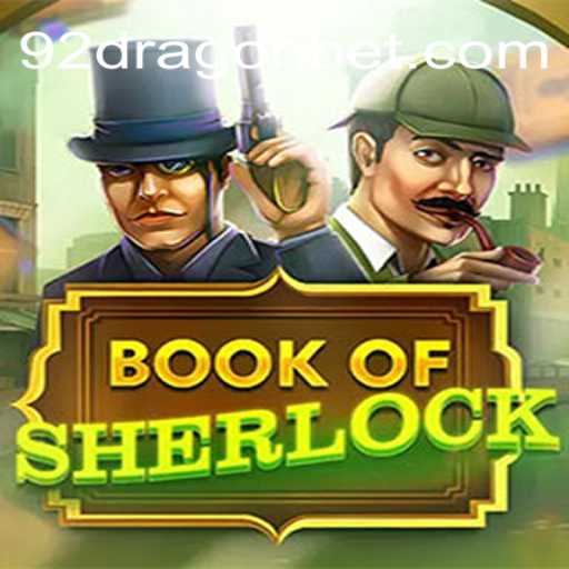 Explorando o Universo de BookOfSherlock e a Intrigante Missão 92Dragon